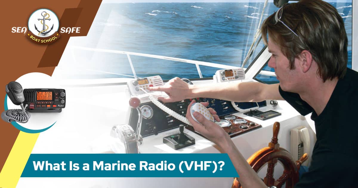 What Is a Marine Radio VHF